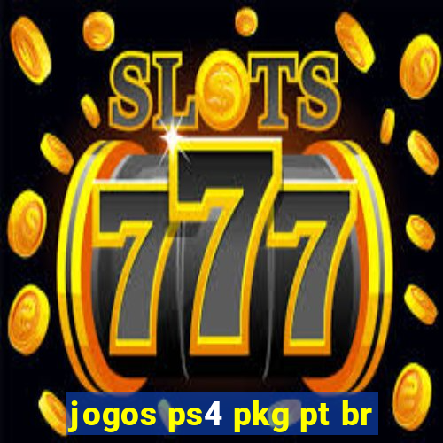 jogos ps4 pkg pt br